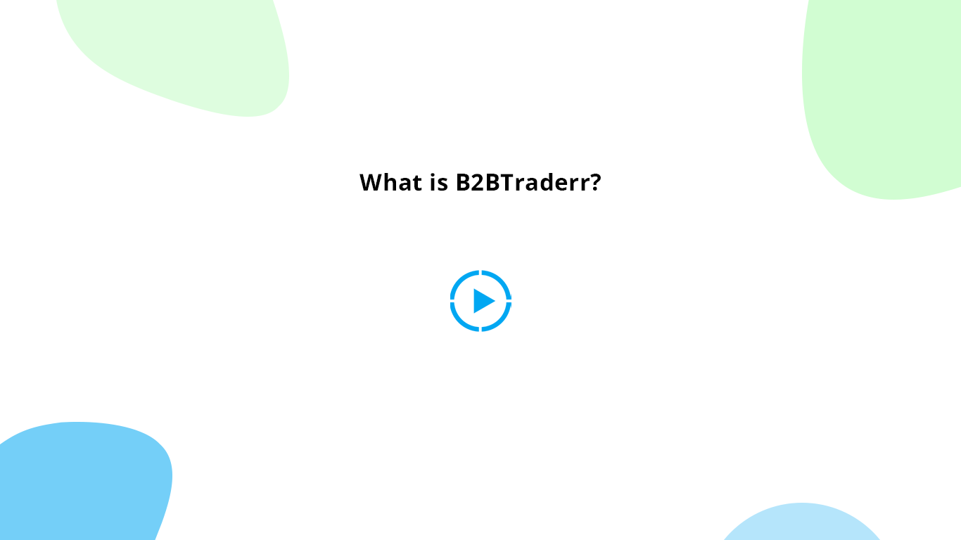Welcome to B2BTraderr